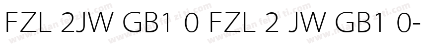 FZL 2JW GB1 0 FZL 2 JW GB1 0字体转换